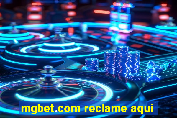 mgbet.com reclame aqui